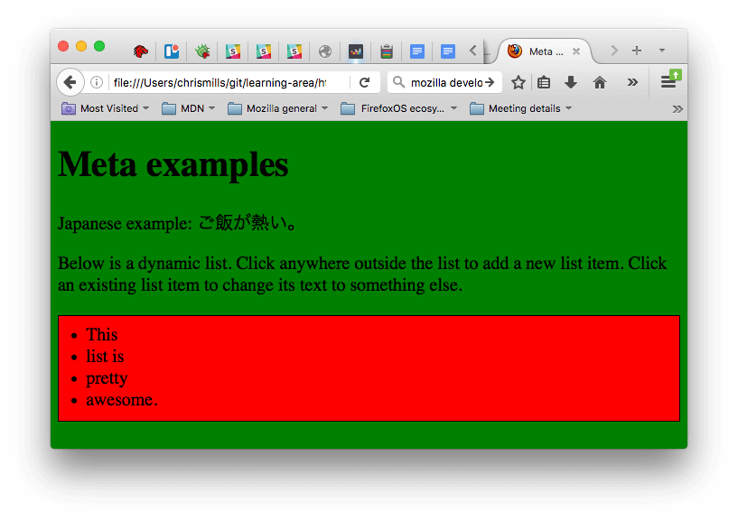 Exemple montrant une page sur laquelle on a appliqué du CSS et du JavaScript. Le CSS a rendu la page verte, alors que le JavaScript a ajouté une liste dynamique à la page.